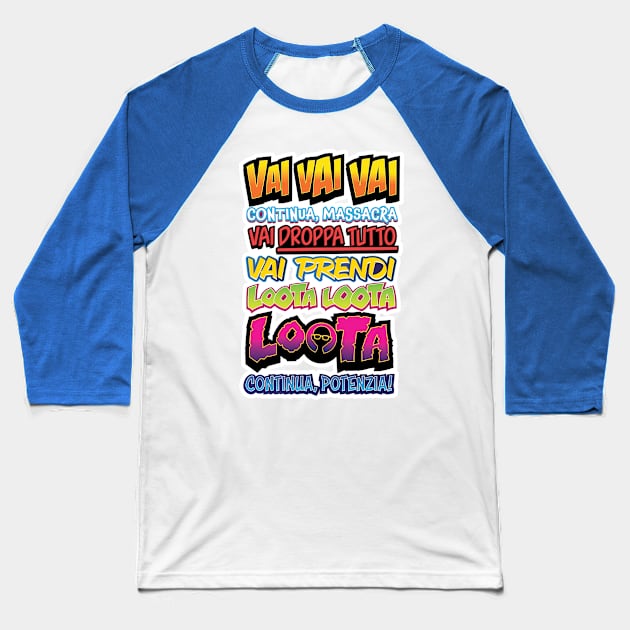 Vai vai vai Baseball T-Shirt by Ualone